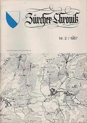 Bild des Verkufers fr Zrcher Chronik. Zeitschrift fr zrcherische Geschichte, Heimatkunde und Bildende Kunst. Nr.2 / 1967. zum Verkauf von Schrmann und Kiewning GbR