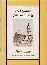 Bild des Verkufers fr 750 Jahre Obermllrich. Heimatfest vom 5. August bis 14. August 1983. zum Verkauf von Schrmann und Kiewning GbR