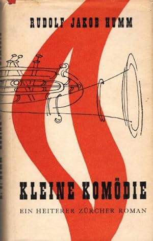 Immagine del venditore per Kleine Komdie : Ein heiterer Zrcher Roman / R. J. Humm venduto da Schrmann und Kiewning GbR
