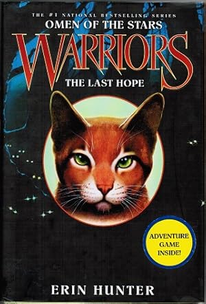 Seller image for Warriors. Omen of the Stars. The Last Hope for sale by Schrmann und Kiewning GbR