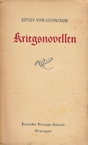 Seller image for Kriegsnovellen. Detlev von Liliencron for sale by Schrmann und Kiewning GbR