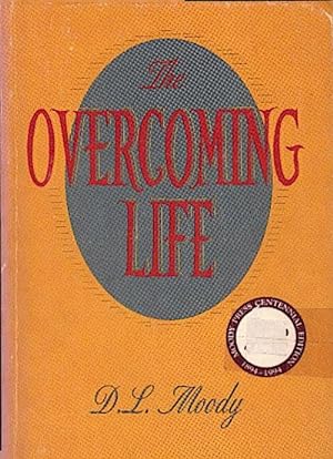 Seller image for The overcoming life for sale by Schrmann und Kiewning GbR