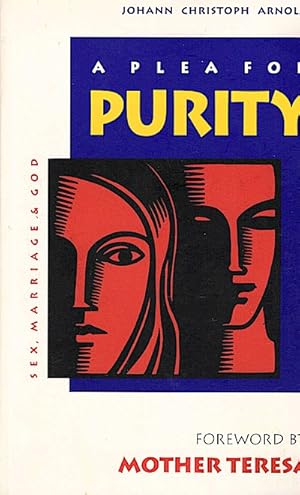 Seller image for A plea for purity : sex, marriage & God for sale by Schrmann und Kiewning GbR