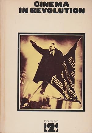 Seller image for Cinema in Revolution. The Heroic Era of the Soviet Film. Translated and with additional material by David Robinson. for sale by Schrmann und Kiewning GbR