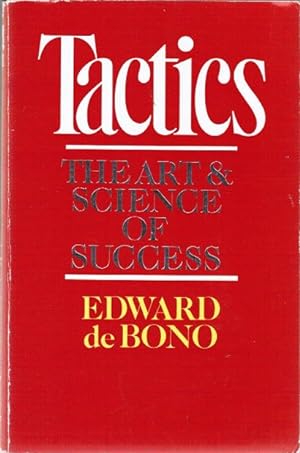 Seller image for Tactics - the art and science of success. for sale by Schrmann und Kiewning GbR