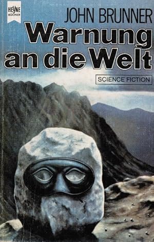 Seller image for Warnung an die Welt : Science-fiction-Roman. John Brunner. [Dt. bers. von Hans Maeter] / Heyne-Bcher / 06 ; Nr. 4007 for sale by Schrmann und Kiewning GbR