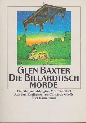 Image du vendeur pour Die Billardtisch-Morde : ein Gladys-Babbington-Morton-Rtsel. Aus dem Engl. bers. von Christoph Groffy / Insel-Taschenbuch ; 1607 mis en vente par Schrmann und Kiewning GbR