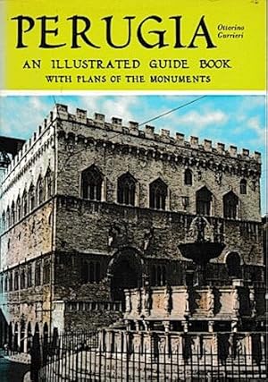 Seller image for Perugia. An Illustrated Guide Book. With Plans of the Monuments. for sale by Schrmann und Kiewning GbR