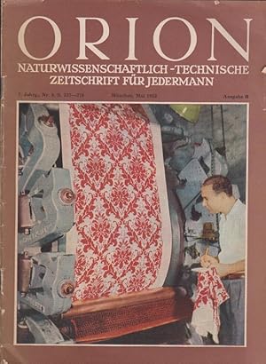 Seller image for Orion. Illustrierte naturwissenschaftlich-technische Zeitschrift fr Jedermann; 7. Jg. Mai 1952, Heft 9 / Ausgabe B for sale by Schrmann und Kiewning GbR