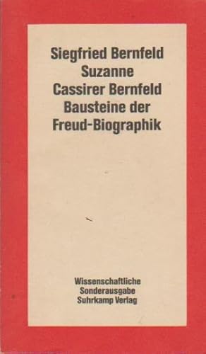 Imagen del vendedor de Bausteine der Freud-Biographik. ; Suzanne Cassirer Bernfeld. Eingel., hrsg. u. bers. von Ilse Grubrich-Simitis / Literatur der Psychoanalyse a la venta por Schrmann und Kiewning GbR