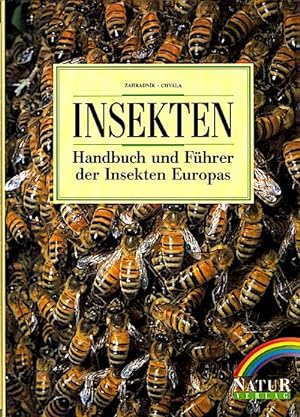 Insekten : Handbuch und Führer der Insekten Europas / Zahradník ; Chvála. [Ins Dt. übertr. von Pe...