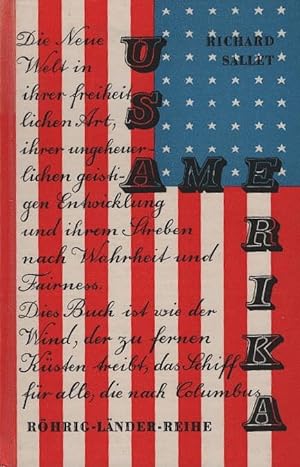 Seller image for Die Vereinigten Staaten von Amerika : Land - Leute - Leben. Rhrig-Lnder-Reihe for sale by Schrmann und Kiewning GbR