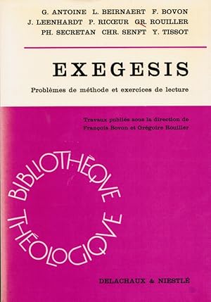 Exegesis. Problèmes de méthode et exercices de lecture (Genèse 22 et Luc 15)