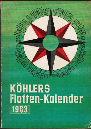 Köhlers Flotten-Kalender 1963. 51. Jahrgang.