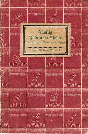 Image du vendeur pour Fnfzig Fabeln fr Kinder / W. Hey. Mit eingedr. Bildern von Otto Speckter. Wiedergabe d. Bilder erfolgte nach d. Probedr. d. Lithogr. zur 1. Ausg. mis en vente par Schrmann und Kiewning GbR