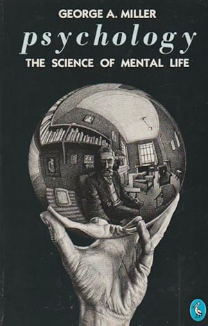 Bild des Verkufers fr Psychology: The Science of Mental Life (Pelican) zum Verkauf von Schrmann und Kiewning GbR