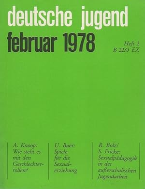 Seller image for Deutsche Jugend, Februar 1978; Mrz 1978; April 1978;Mai 1978; Juni 1978; Juli 1978; August 1978. Zeitschrift fr Jugendfragen und Jugendarbeit. for sale by Schrmann und Kiewning GbR