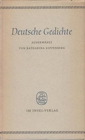 Imagen del vendedor de Deutsche Gedichte. Katharina Kippenberg a la venta por Schrmann und Kiewning GbR