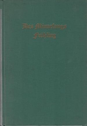 Seller image for Des Minnesangs Frhling. Nach Karl Lachmann, Moritz Haupt und Friedrich Vogt. for sale by Schrmann und Kiewning GbR