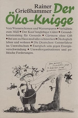 Seller image for Der ko-Knigge. Rainer Griesshammer for sale by Schrmann und Kiewning GbR