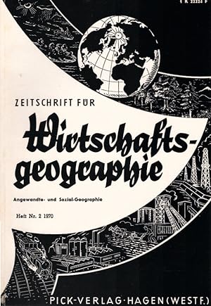 Seller image for Zeitschrift fr Wirtschaftsgeographie. Heft 2, 14. Jahrgang. / Herausgeber: Irmfried Siedentop for sale by Schrmann und Kiewning GbR