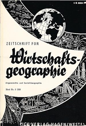 Seller image for Zeitschrift fr Wirtschaftsgeographie. Heft 6, 12. Jahrgang. / Herausgeber: Irmfried Siedentop for sale by Schrmann und Kiewning GbR