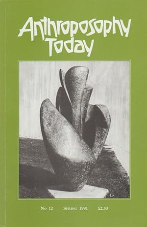 Anthroposophy Today; No 12, Spring 1991.