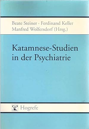 Katamnese-Studien in der Psychiatrie / hrsg. von Beate Steiner .