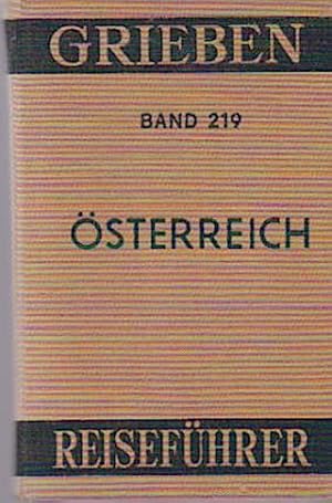 Bild des Verkufers fr sterreich : Mit Anh. f. Automobilisten. Grieben Reisefhrer ; Bd. 219 zum Verkauf von Schrmann und Kiewning GbR