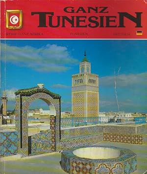Imagen del vendedor de Ganz Tunesien. Ganz Afrika a la venta por Schrmann und Kiewning GbR