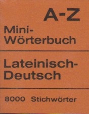 Bild des Verkufers fr A-Z Mini-Wrterbuch; Teil: Lateinisch-deutsch zum Verkauf von Schrmann und Kiewning GbR