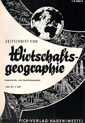 Seller image for Zeitschrift fr Wirtschaftsgeographie. Heft 4, 14. Jahrgang. / Herausgeber: Irmfried Siedentop for sale by Schrmann und Kiewning GbR
