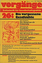 Vorgänge. Zeitschrift für Gesellschaftspolitik. Nr. 26: Die vergessene Geschichte. 16. Jahrgang, ...