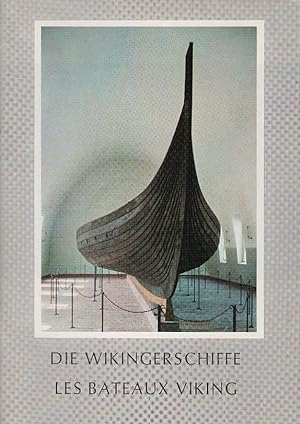 Bild des Verkufers fr Fhrer fr die Wikingerschiffe, Bygdy Oslo Norwegen = Guide du Muse des Bateaux Viking. zum Verkauf von Schrmann und Kiewning GbR