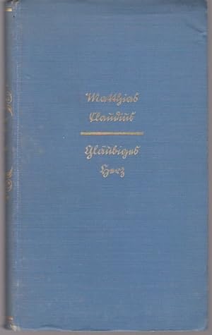 Imagen del vendedor de Glubiges Herz : Sein Werk f. uns. Matthias Claudius. Hrsg. v. Willy Koch / Krners Taschenausgabe ; Bd. 142 a la venta por Schrmann und Kiewning GbR