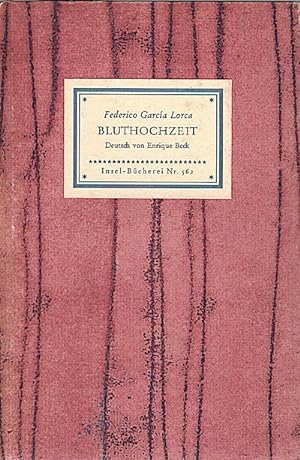Seller image for Bluthochzeit : lyrische Tragdie in 3 Akten und 7 Bildern / Federico Garcia Lorca. Dt. von Enrique Beck for sale by Schrmann und Kiewning GbR