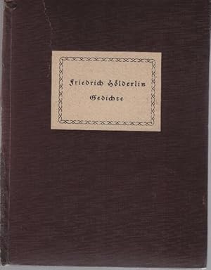 Bild des Verkufers fr Gedichte. Friedrich Hlderlin. Ausgew. u. eingel. von Philipp Witkop zum Verkauf von Schrmann und Kiewning GbR