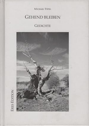 Seller image for Gehend bleiben. Gedichte / Mit Photographien von Mathias Schningh for sale by Schrmann und Kiewning GbR