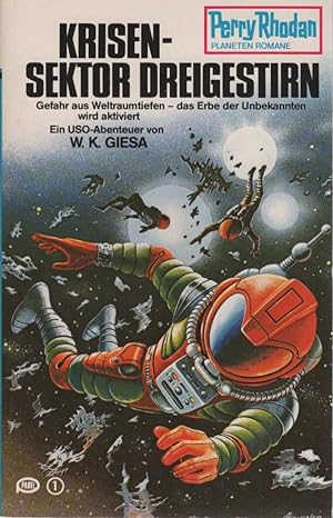 Bild des Verkufers fr Krisensektor Dreigestirn. W. K. Giesa / Perry-Rhodan-Planetenromane ; 226 zum Verkauf von Schrmann und Kiewning GbR