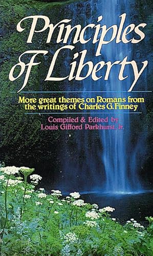 Bild des Verkufers fr Principles of liberty zum Verkauf von Schrmann und Kiewning GbR