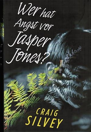 Seller image for Wer hat Angst vor Jasper Jones?. Aus dem Engl. von Bettina Mnch / Rororo ; 21613 : rororo Rotfuchs for sale by Schrmann und Kiewning GbR