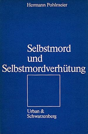 Bild des Verkufers fr Selbstmord und Selbstmordverhtung / Hermann Pohlmeier zum Verkauf von Schrmann und Kiewning GbR