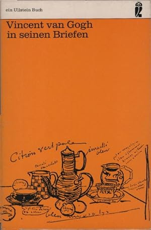 Immagine del venditore per Vincent van Gogh in seinen Briefen. Vincent van Gogh. [Hrsg. von Willy u. Kthe Kurth] / Ullstein-Bcher ; Nr. 2740 venduto da Schrmann und Kiewning GbR