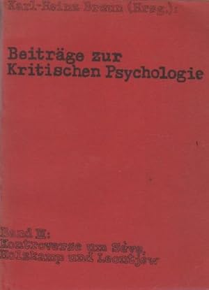 Seller image for Beitrge zur kritischen Psychologie; Band III: Kontroverse um Sve, Holzkamp und Leontjew. for sale by Schrmann und Kiewning GbR