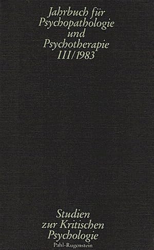 Bild des Verkufers fr Jahrbuch fr Psychopathologie und Psychotherapie, Teil: 3. 1983. zum Verkauf von Schrmann und Kiewning GbR