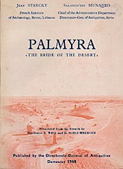 Seller image for Palmyra. "The Bride of the Desert". / Translated from the French by E. Will and D. Schlumberger for sale by Schrmann und Kiewning GbR