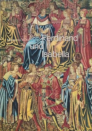Imagen del vendedor de Ferdinand und Isabella. Bearb. u. hrsg. von Heinrich Pleticha. [bers.: R. Vocke] a la venta por Schrmann und Kiewning GbR