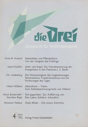 Seller image for Die Drei. Zeitschrift fr Anthroposophie; 62. Jahrg., Heft 4, April 1992. for sale by Schrmann und Kiewning GbR