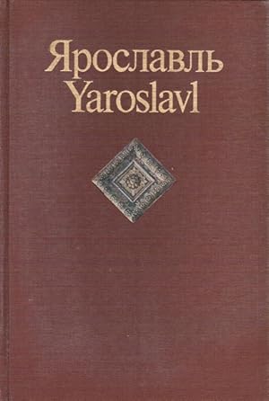 Imagen del vendedor de Yaroslavl: Monuments of Architecture and Art (Russian and English Edition). a la venta por Schrmann und Kiewning GbR