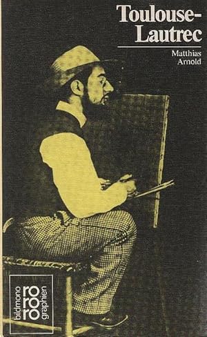 Seller image for Henri de Toulouse-Lautrec : in Selbstzeugnissen u. Bilddokumenten. dargest. von. [Den Anh. besorgte d. Autor] / Rowohlts Monographien ; 306 for sale by Schrmann und Kiewning GbR